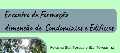 Veam promove encontro formativo sobre a dimensão missionária de Condomínios e Edifícios