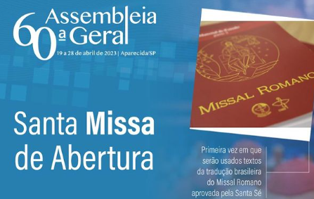 Dom Walmor preside Santa Missa na abertura da 60ª Assembleia Geral da CNBB