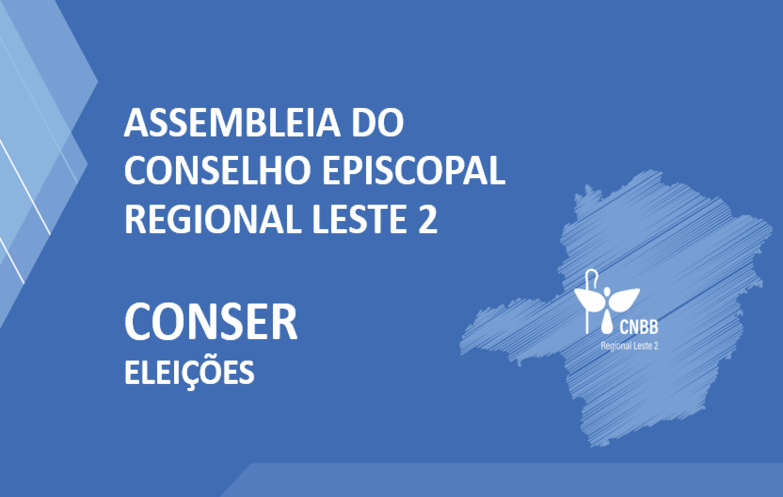 Regional Leste 2 da CNBB elege novos integrantes para presidência e Comissões Episcopais Pastorais