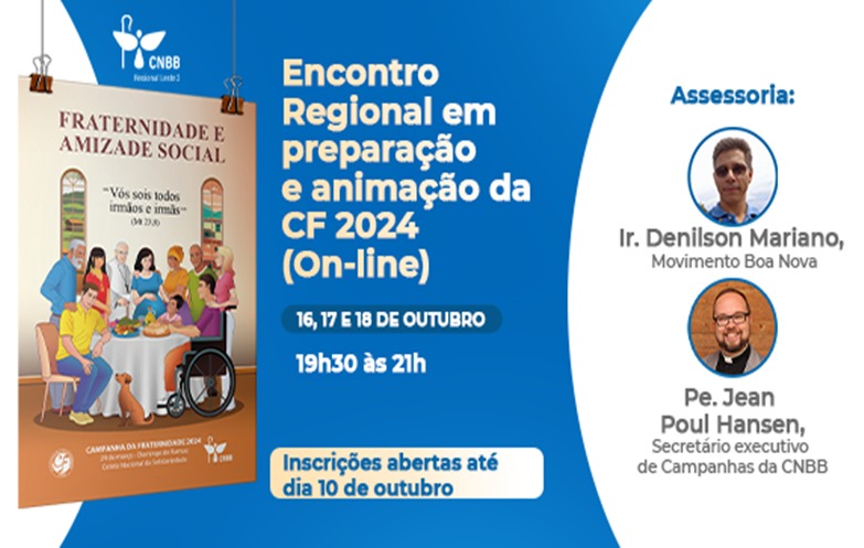 Participe do encontro virtual de preparação e animação para Campanha da Fraternidade 2024