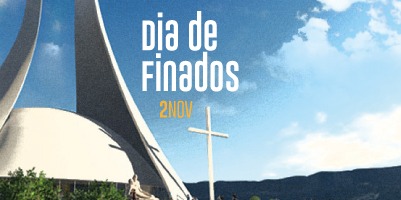 Venha rezar pelos irmãos falecidos na Catedral Cristo Rei