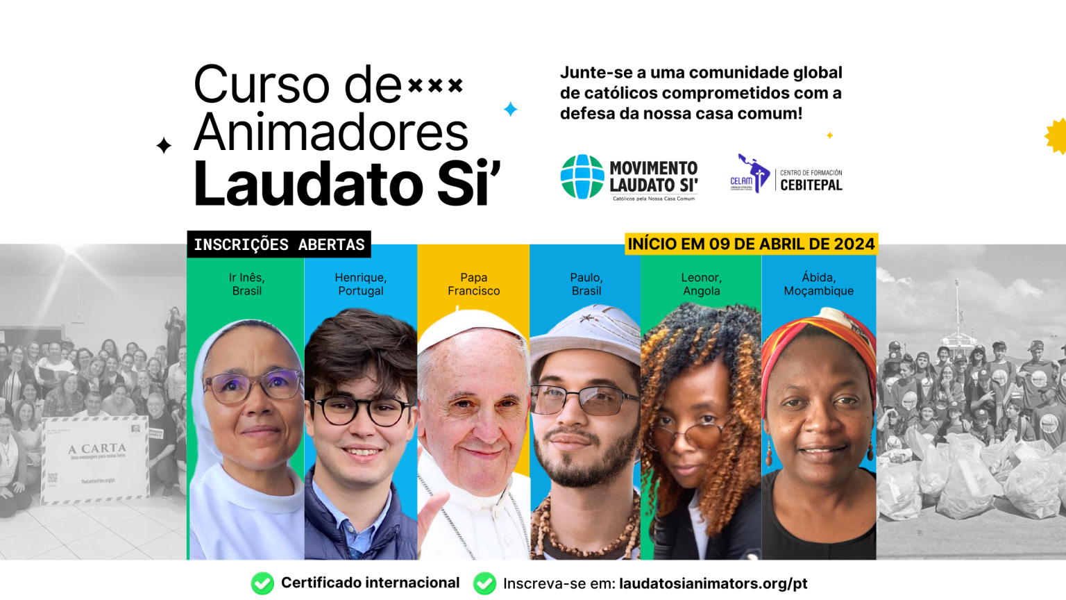 Inscrições abertas: Já pensou em ser um animador Laudato Si’?