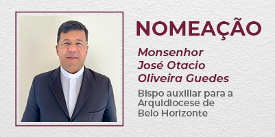 Papa Francisco nomeia bispo auxiliar para a Arquidiocese de Belo Horizonte: monsenhor José Otacio Oliveira Guedes