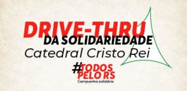 Catedral Cristo Rei recebe doações para os irmãos do Rio Grande do Sul