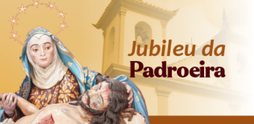 Programação do Jubileu de Nossa Senhora da Piedade – Padroeira de Minas Gerais