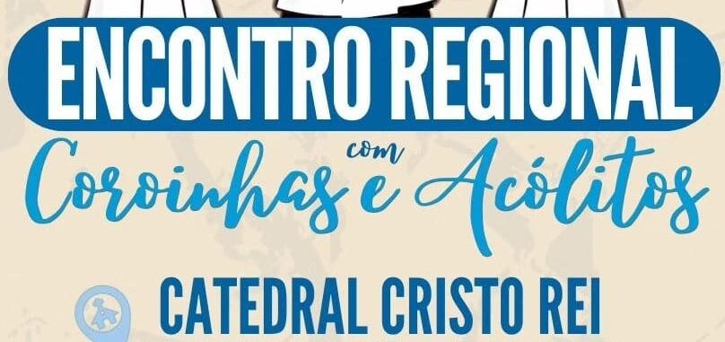 Rensc: Encontro Regional de Coroinhas e Acólitos na Catedral Cristo Rei – 3 de agosto