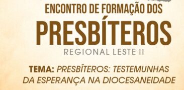 “Presbíteros: Testemunhas da esperança na diocesaneidade”