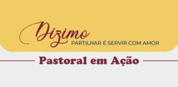 Sugestões para o Domingo do Dízimo: 8 de setembro