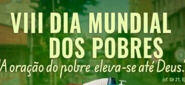 “A oração do pobre eleva-se até Deus”: Dia Mundial dos Pobres