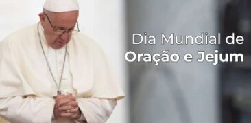 Hoje é Dia de Jejum e Oração pela paz no mundo