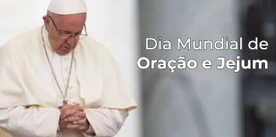 Hoje é Dia de Jejum e Oração pela paz no mundo