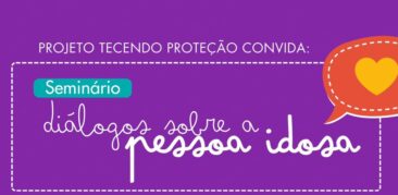 Participe do Seminário sobre a Pessoa Idosa e amplie os seus conhecimentos