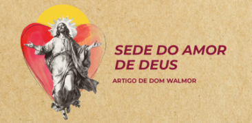 Sede do Amor de Deus