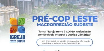 Em Belo Horizonte: Pré-COP30 reúne regionais da CNBB para reflexões sobre a conferência climática