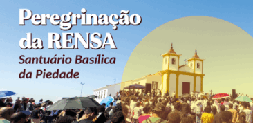Inscrições abertas: Peregrinação da Rensa ao Santuário da Mãe Piedade