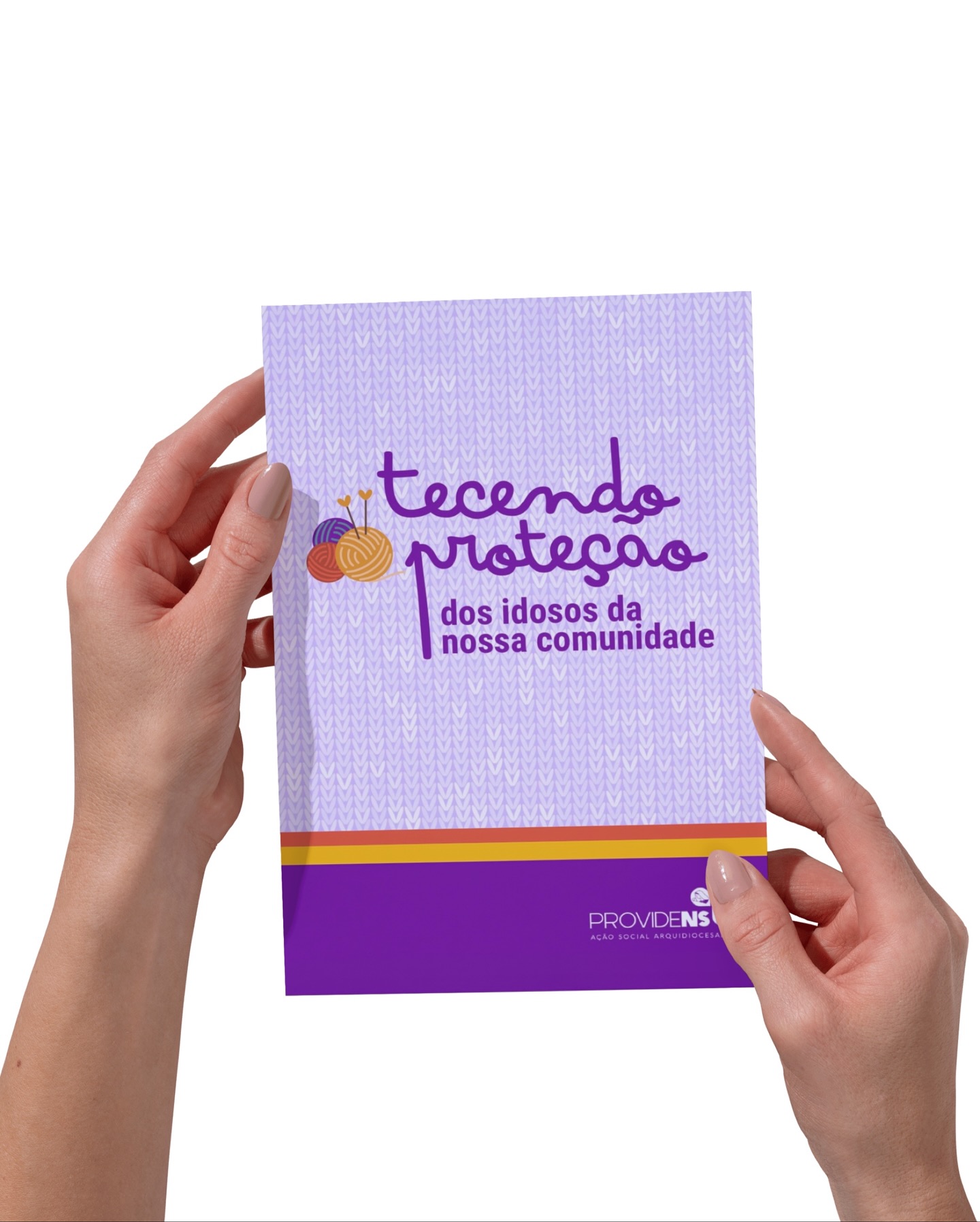 Providens lança cartilha com orientações para idosos amparados pelo projeto Tecendo Proteção