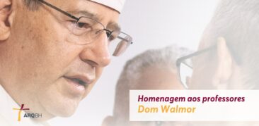 Dom Walmor dedica mensagem ao Dia dos Professores