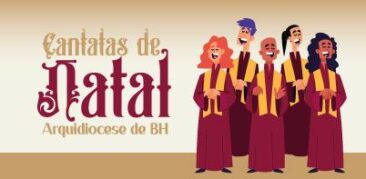 Cantatas de Natal na Arquidiocese de BH