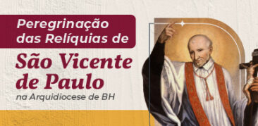 Relíquias de São Vicente de Paulo visitam comunidades de fé da Arquidiocese de Belo Horizonte