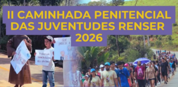 2ª Caminhada Penitencial das Juventudes da Renser: 8 de março, em Belo Vale