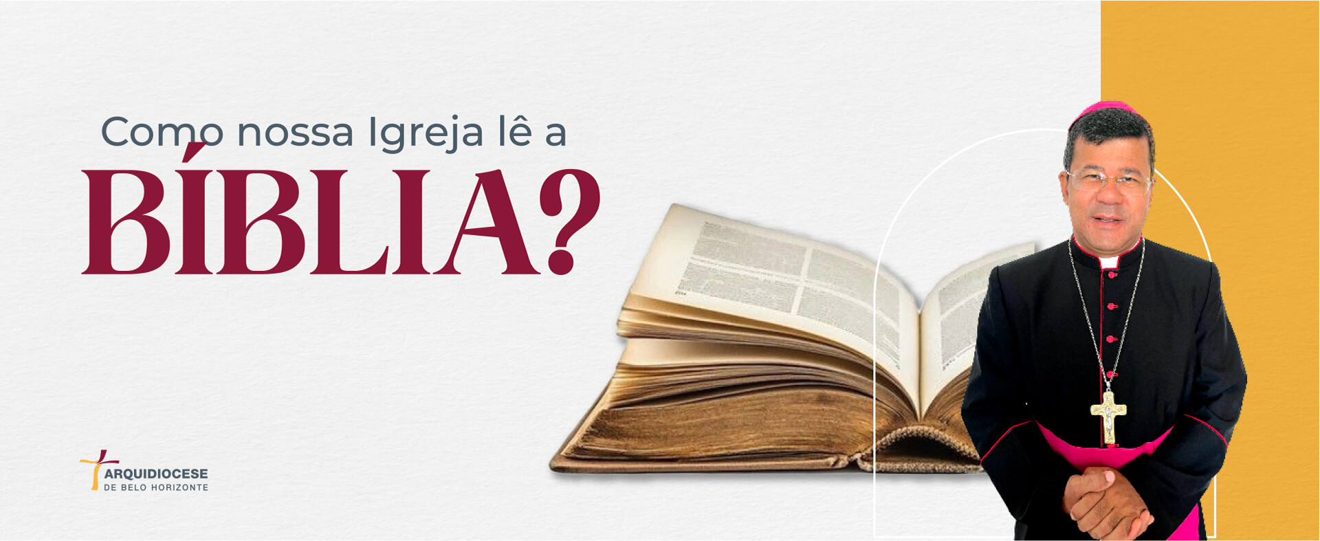 Como nossa Igreja lê a Bíblia?