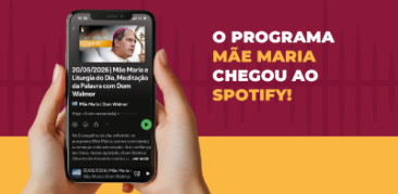 Comece o dia em oração: programa Mãe Maria chega ao Spotify