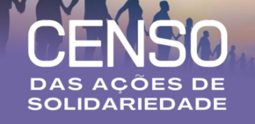 Participe do Censo das Ações de Solidariedade promovido pela Renser