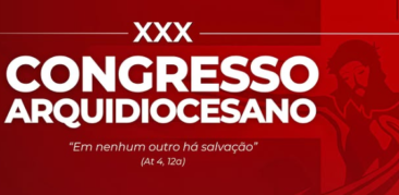 30º Congresso Arquidiocesano da Renovação Carismática Católica