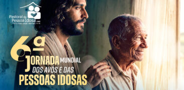 6ª Jornada Mundial dos Avós e das Pessoas Idosas: faça o download do kit pastoral