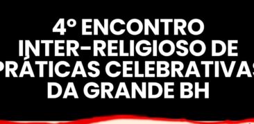 Inscrições abertas: 4º Encontro Inter-Religioso de Práticas Celebrativas