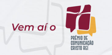 Primeira edição do Prêmio de Comunicação Cristo Rei