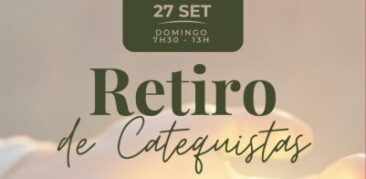 Retiro espiritual para catequistas da Rense: 27 de setembro
